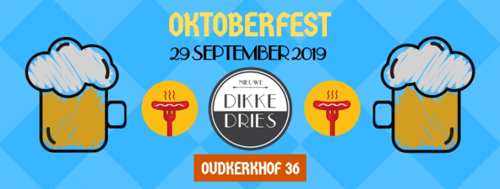 Oktoberfest Dikke Dries